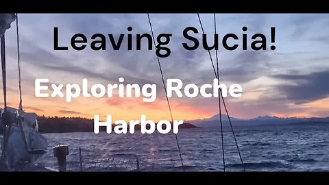 ESCAPING Sucia Island Before ANOTHER Wind Storm HITS!