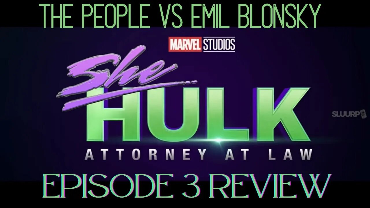 The She-Hulk EPISODE 3 REVIEW + BREAKDOWN!! On The MCU'S Bleeding Edge!!