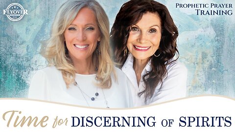 FlyOver Conservatives-SESSION #7: The Difference between Prophetic and Revelation | Prophetic Prayer Training with Stacy Whited and Ginger Ziegler - captions