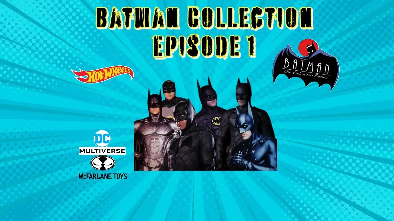 Batman Collection Episode 1