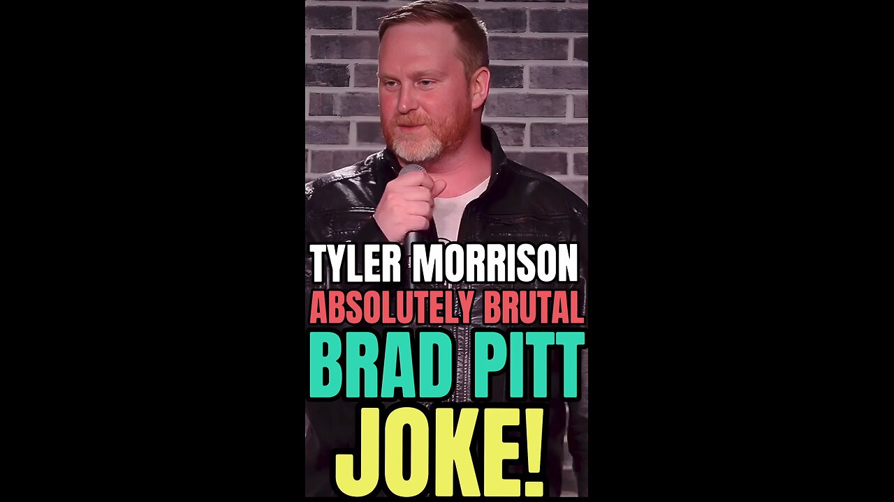 Tyler Morrison - Absolutely Brutal Brad Pitt Joke
