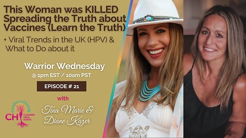 This Woman was KILLED Spreading the Truth about Vaccines (Learn the Truth) with Tina Marie