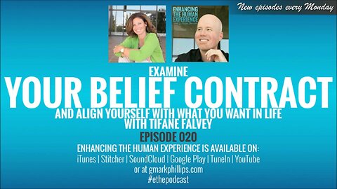 Examine your Belief Contract and Align with What you Want in Life with Tifane Falvey - ETHE 020