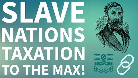 😱 The TRUTH About Slave Nations and Taxation: It's WORSE Than You Think!