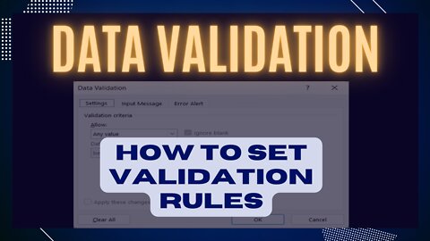 HOW TO SET DATA VALIDATION RULES