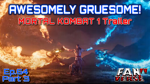 MORTAL KOMBAT 1 Trailer Reaction! Ep. 64, Part 3