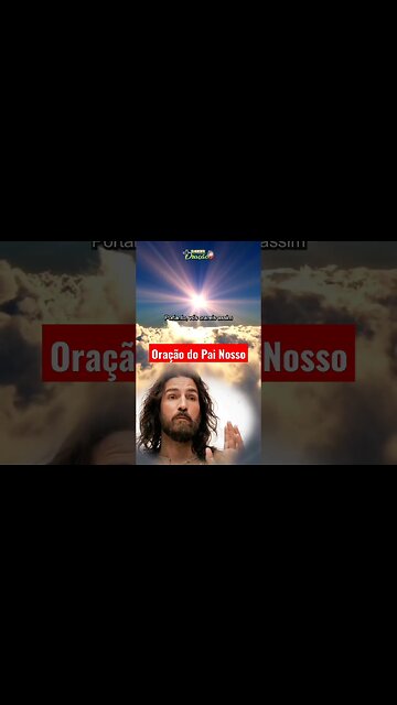 Assista a emocionante cena de Jesus orando o Pai Nosso 🙏
