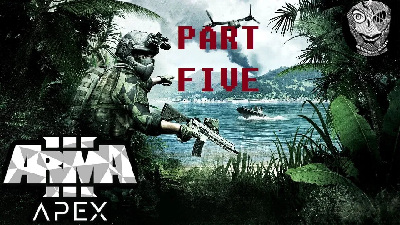 (PART 05) [EXTRACTION] ArmA 3 Apex Protocol DLC Story Campaign