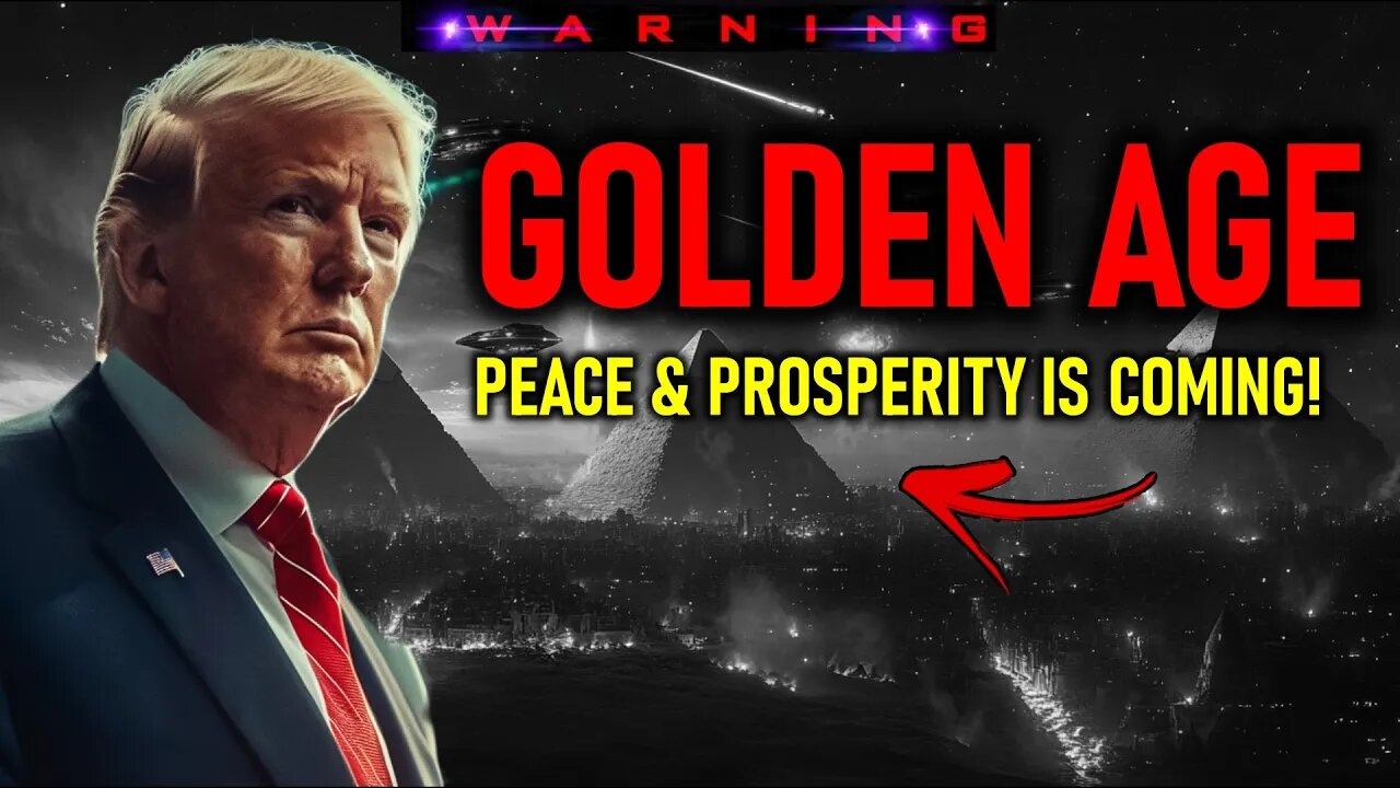 "A Golden Age of Peace and Prosperity Is Coming!!" (You Might Wanna Watch This Video Right Away!!!!)