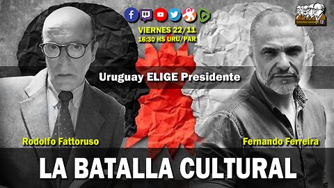 LA BATALLA CULTURAL (Uruguay elige presidente): Rodolfo Fattoruso