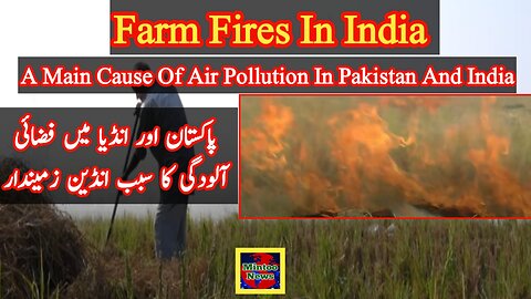 Stubble burning stifles Pakistan and India because of farm fires in India