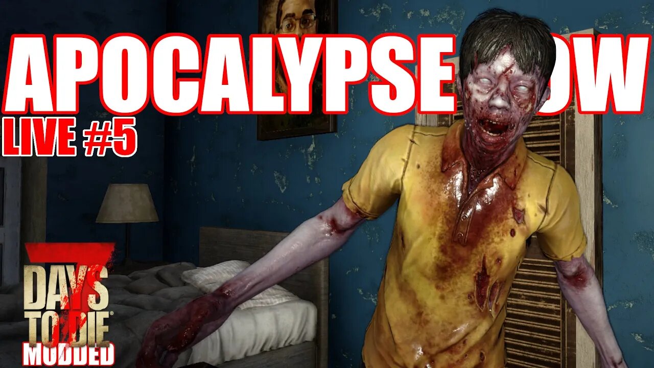 Apocalypse Now Mod | 7 Days to Die Alpha 20.5 | 2nd horde nears #5 #live