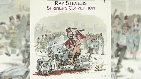 Ray Stevens - "Shriner's Convention" (Official Audio)