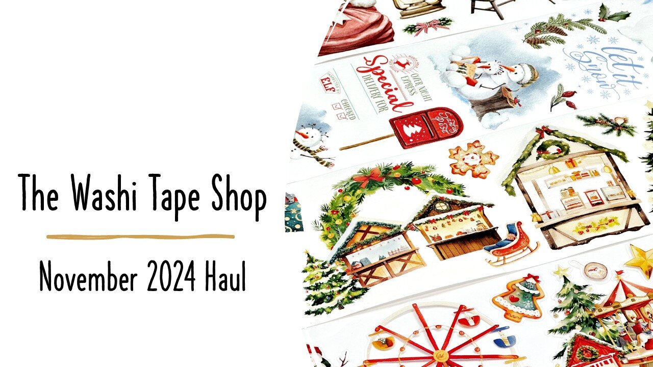 November 2024 Haul | The Washi Tape Shop