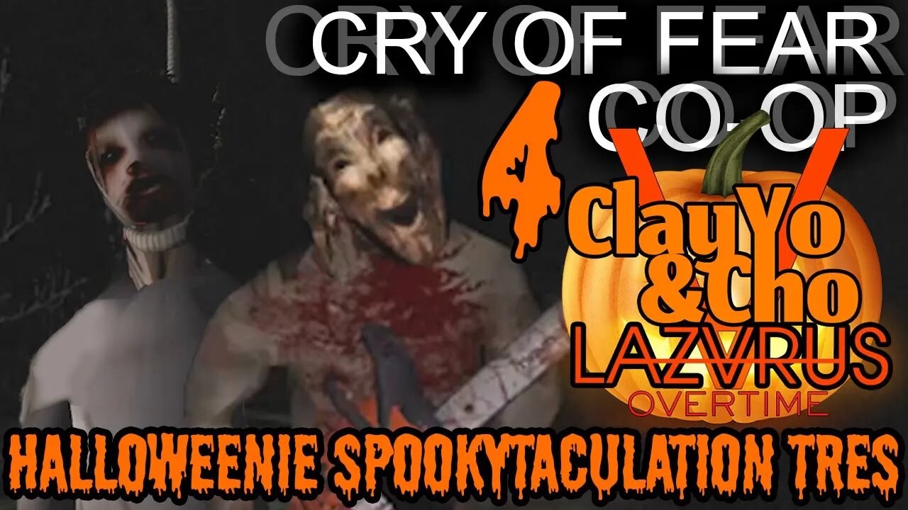 Logan Paul Chainsaw Forest - Cry Of Fear CO-OP -EP4- ClayYo & Cho -575- Season 5