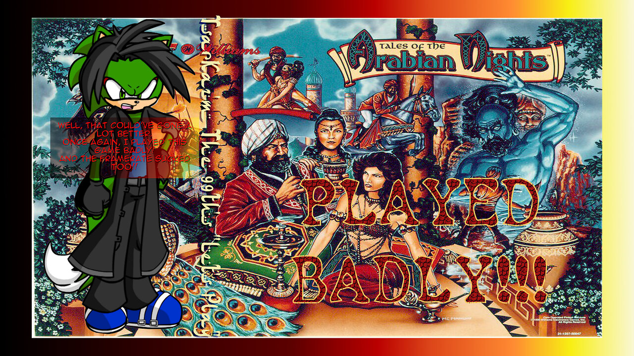 Tsar plays Pinball Arcade's "Tales of the Arabian Nights" (badly)