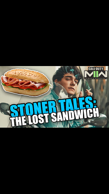 Stoner Tales: The Lost Sandwich