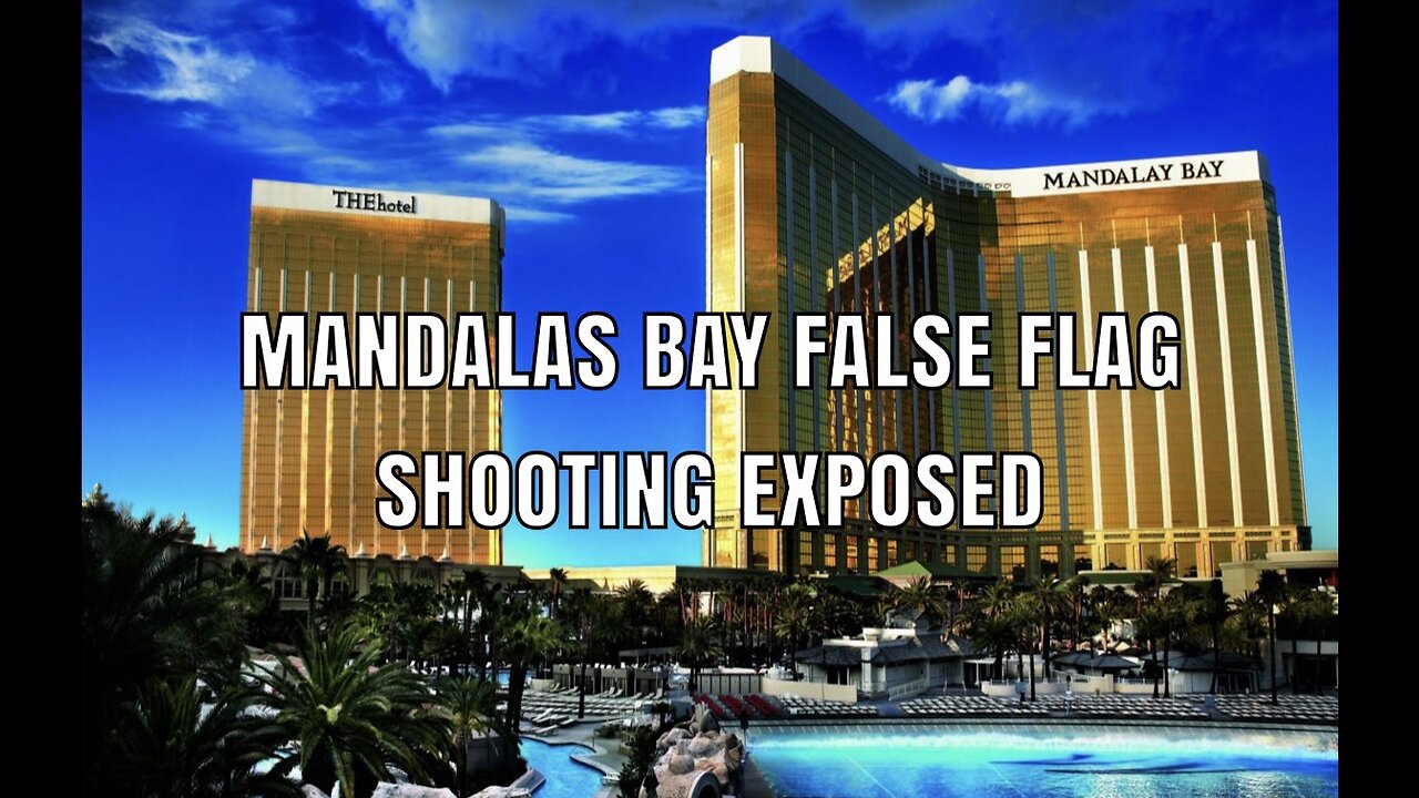 Mandalay bay false flag shooting exposed 2017