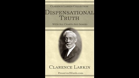 Dispensational Truth or God's Plan and Purpose in the Ages, The Judgments.