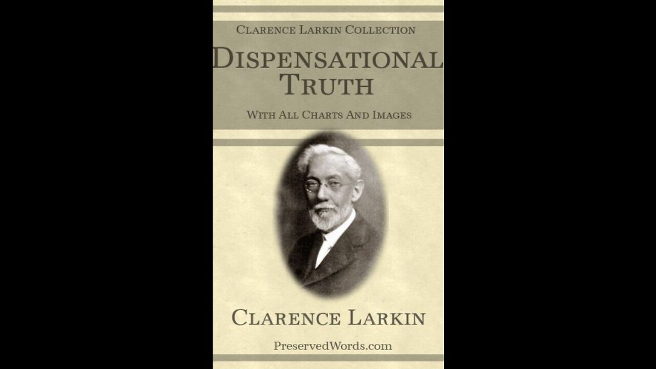 Dispensational Truth or God's Plan and Purpose in the Ages, The Judgments.