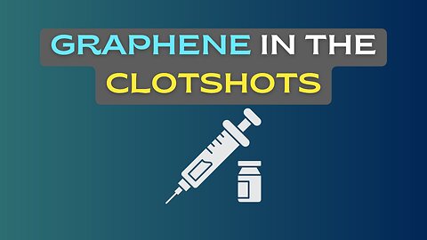 GRAPHENE SHOTS (SCIENCE-BASED INVESTIGATION)