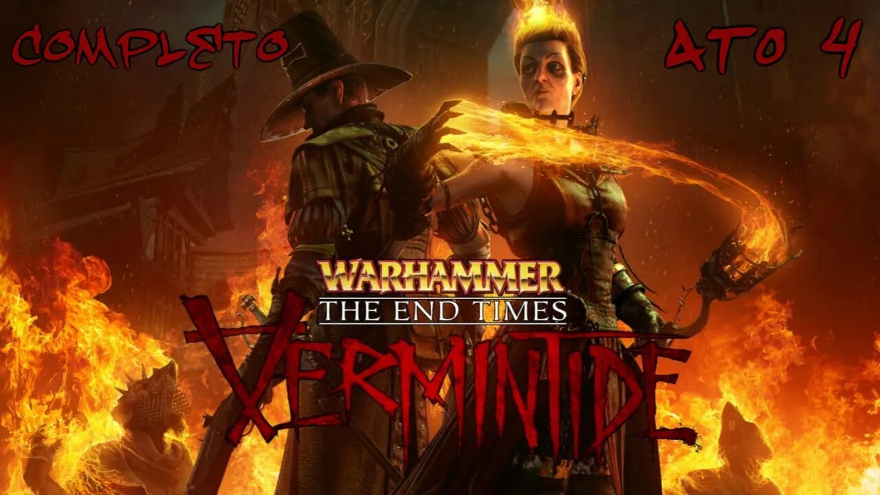 Warhammer End Times - Vermintide: Caminho Estabelecido (Ato 4) (Completo) (Gameplay) (No Commentary)