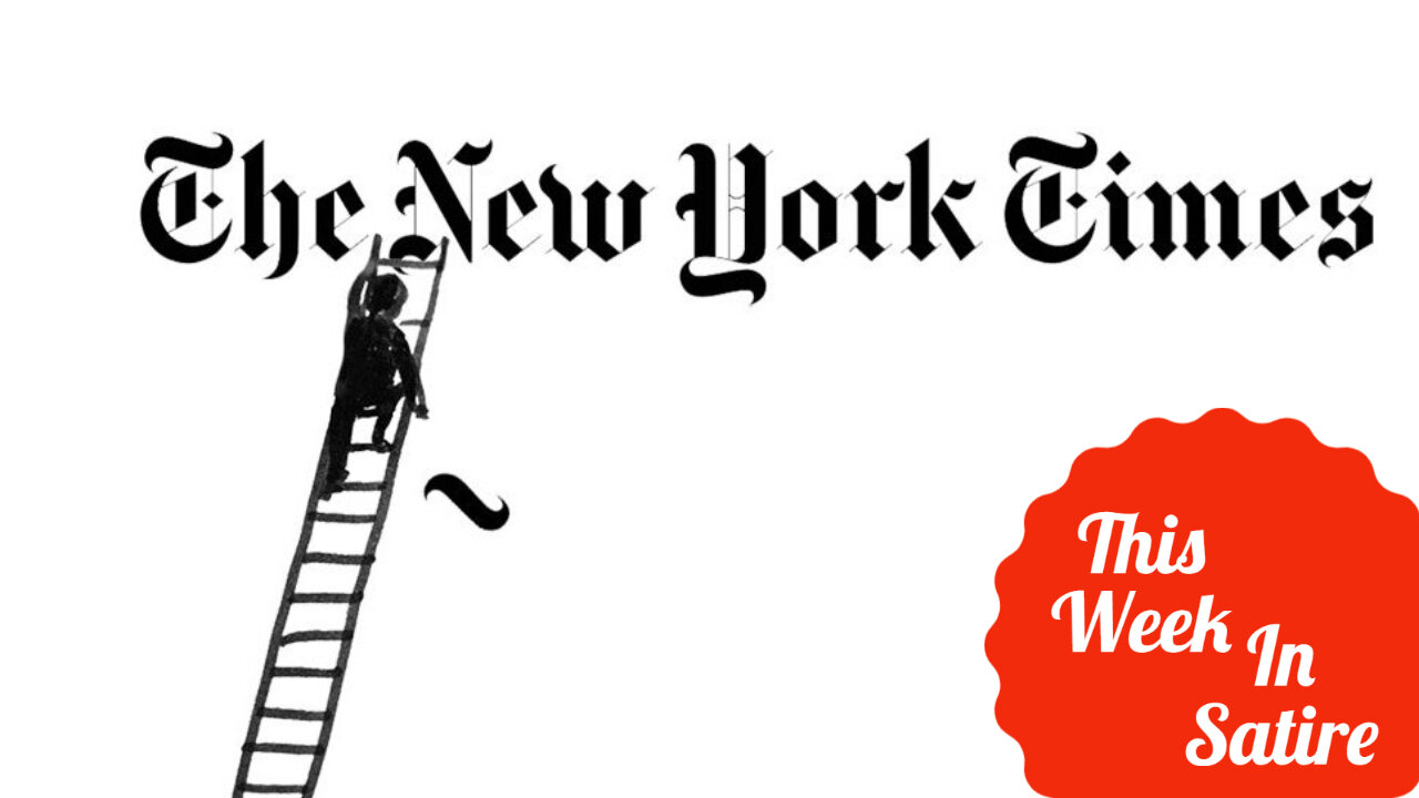 THIS WEEK IN SATIRE: Misinformation Rates Plummet with NYT Strike! Plus Extra Satire