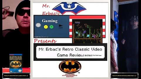 Mr. Erbac's Retro Classic Video Game Review - Batman: The Video Game (NES)