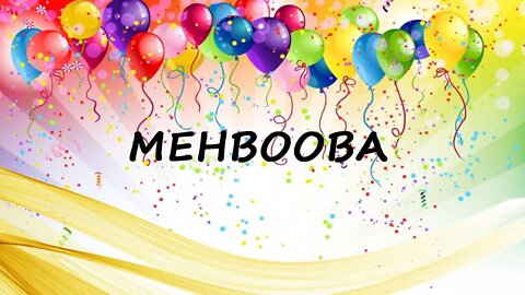 Happy Birthday to Mehbooba - Birthday Wish From Birthday Bash