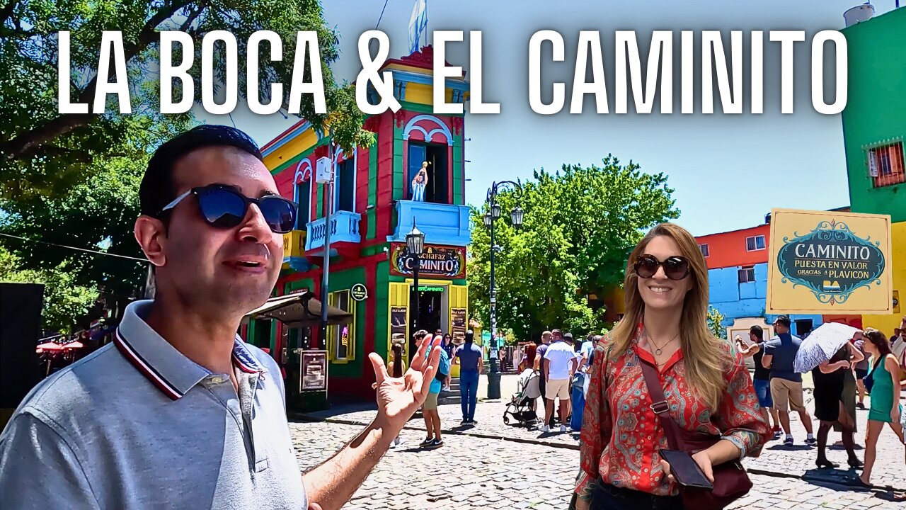 LA BOCA & EL CAMINITO