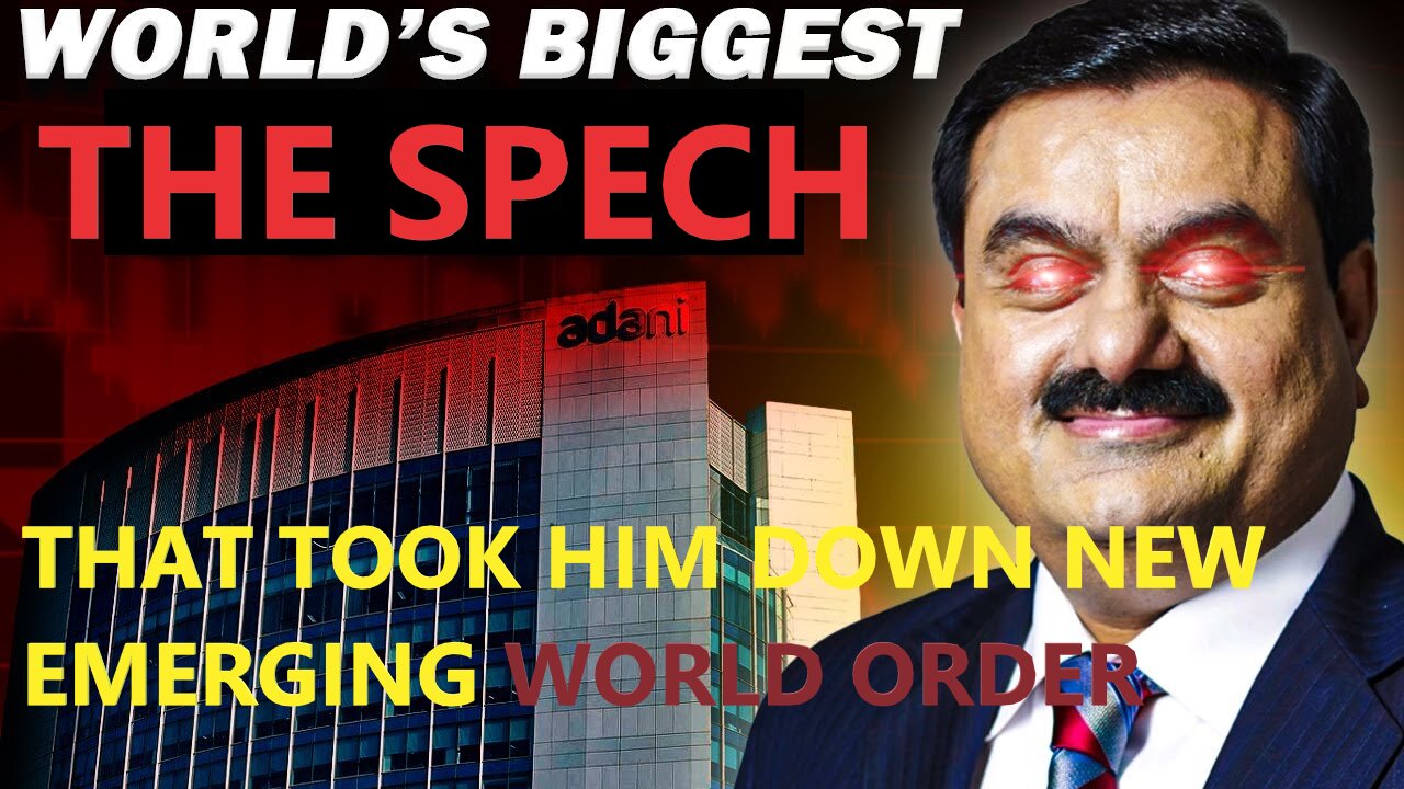 Goutam Adani - RISE AN FALL the speech to took him Down
