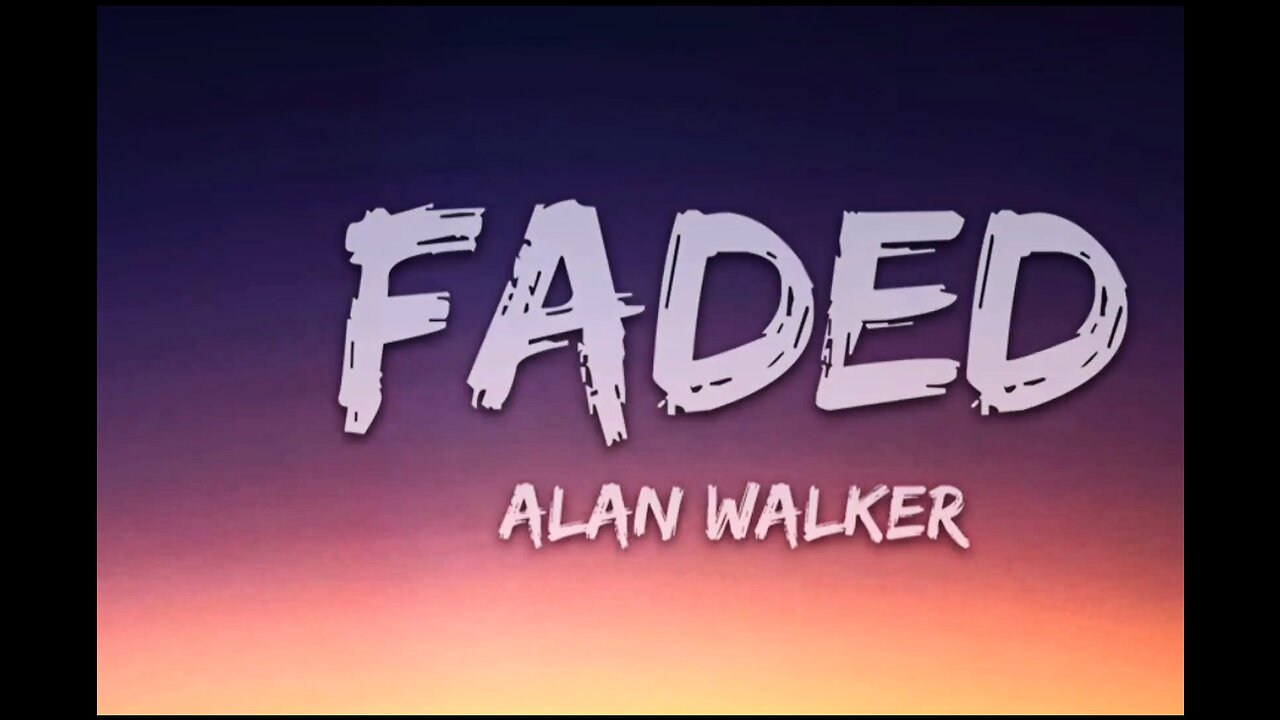 Fadded-Alan walker