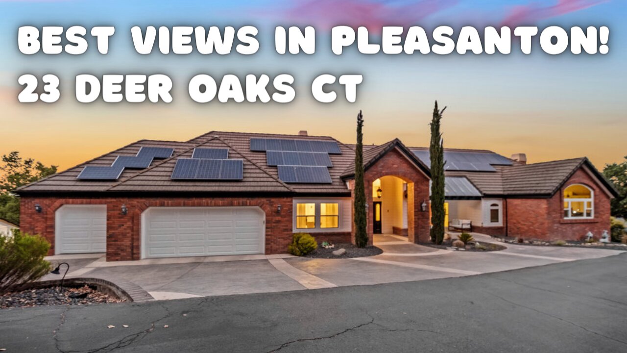 LUXURY HOMES IN PLEASANTON CA! Just Listed - 23 Deer Oaks Ct, Pleasanton CA | Breathtaking Views!