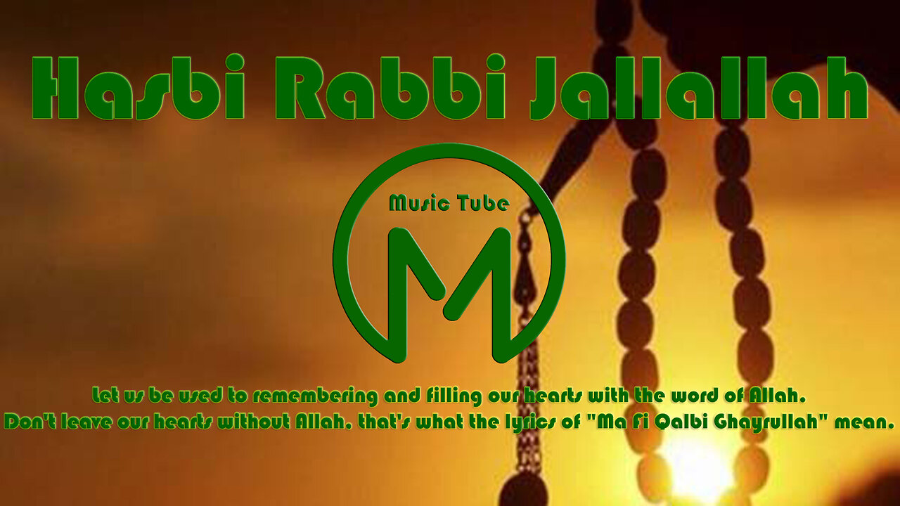 Hasbi Rabbi Jallallah Lirik Dan Terjemahan ᐈ #MusicTubeOfficialChannel ᴴᴰ