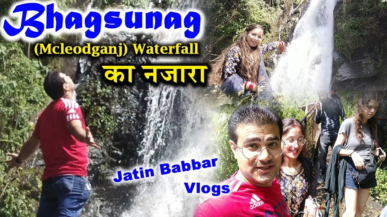 Bhagsunag (Mcleodganj) Waterfall का नजारा - Full View of Waterfall & Weather