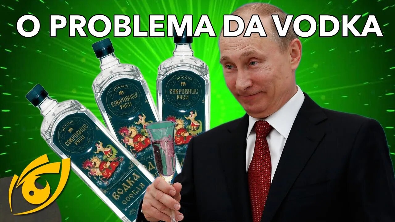 O PROBLEMA RUSSO com a VODKA acontece em outros países também