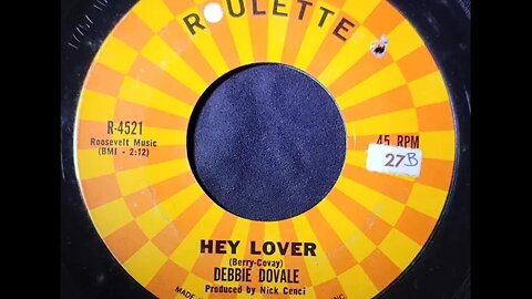 Debbie Dovale – Hey Lover