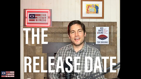 THE RELEASE DATE - Red, White & Blind coming out soon!