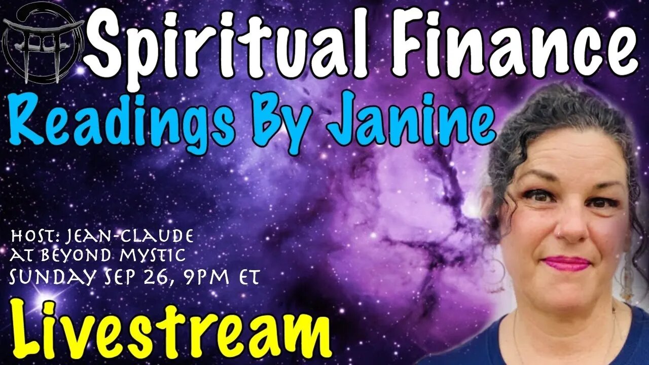 🔴LIVESTREAM: NEW SPIRITUAL FINANCE READINGS BY JANINE & JeanClaude@BeyondMystic