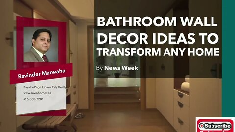 Bathroom Wall Decor Ideas to Transform Any Home || Canada Housing News || Ravin Homes #trending