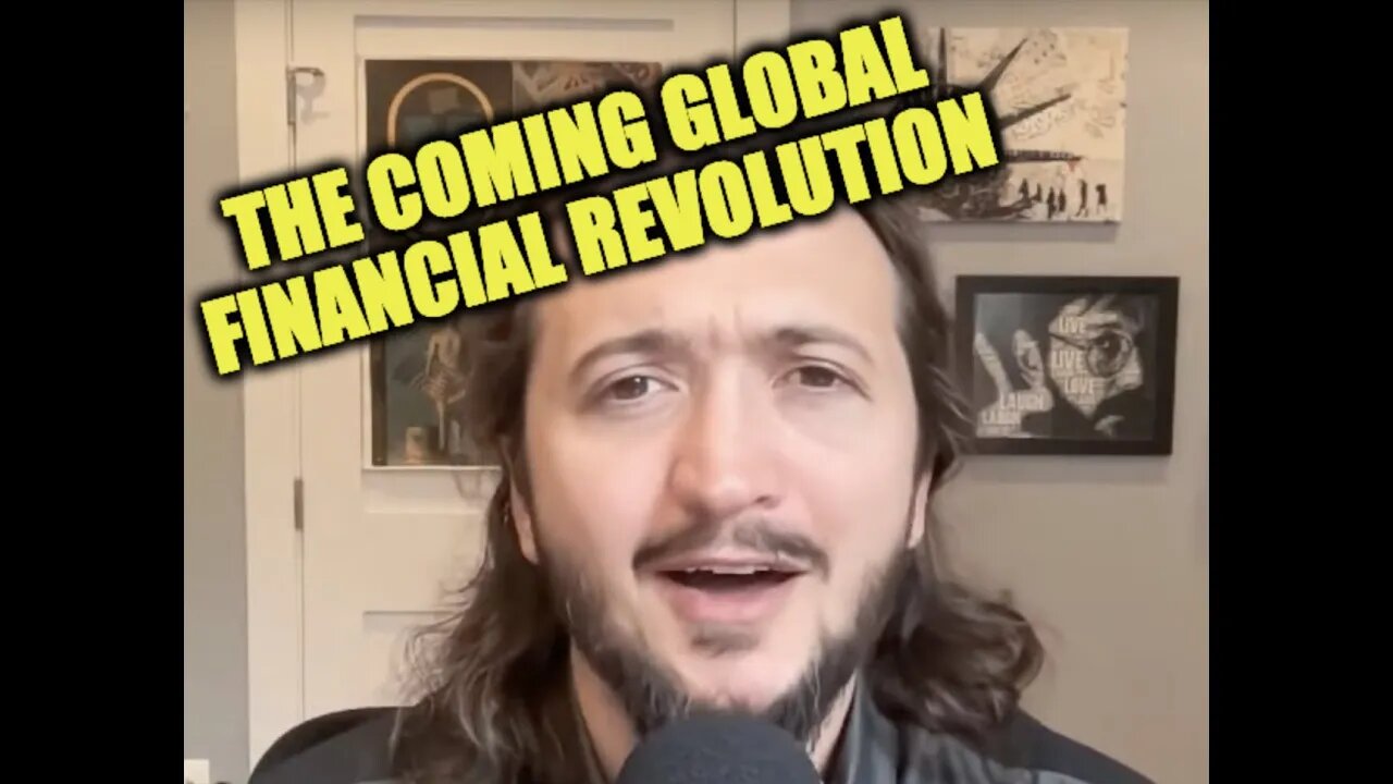 The Coming Global Financial Revolution