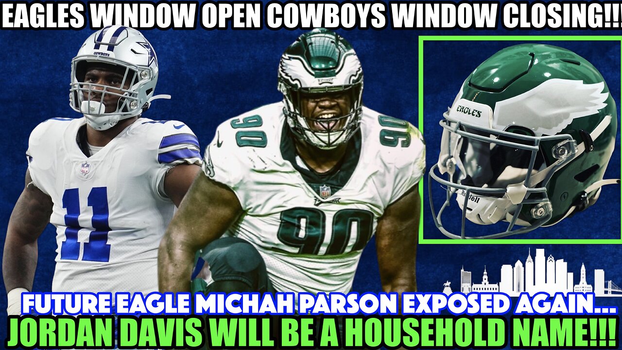 💥EXPOSED! FUTURE EAGLE MICAH PARSON CAN'T HIDE IT! | EAGLES WINDOW IS OPEN | JORDAN DAVIS BREAKOUT!