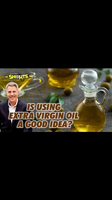 #SHORTS Is using extra virgin oil a good idea?