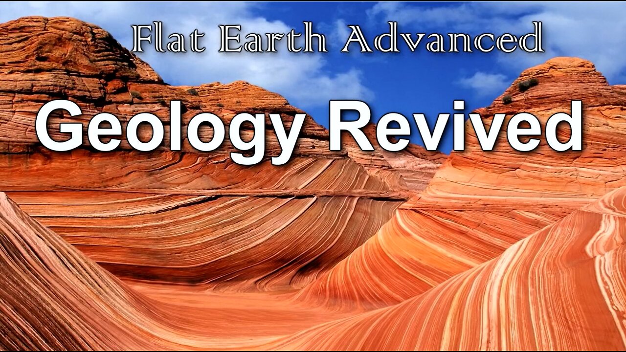 Cosmology Advanced - Geology Revived Documentary