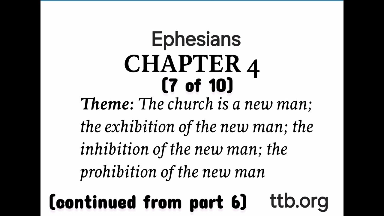 Ephesians Chapter 4 (Bible Study) (7 of 10)