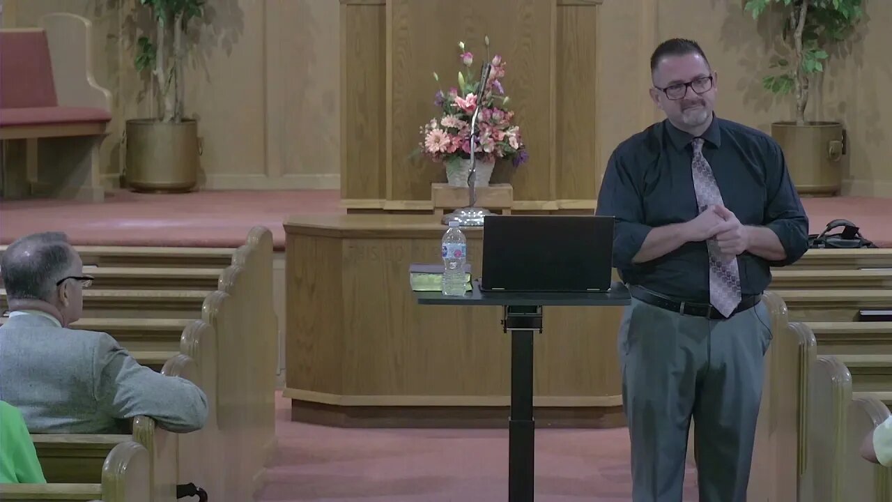 Bible Class Sunday August 22, 2021