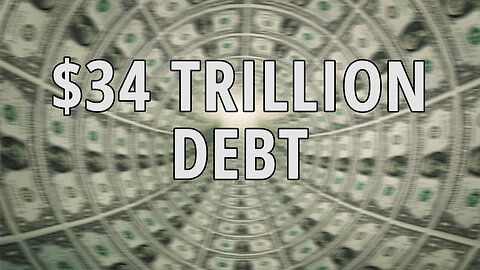 The national debt spiral | 34 Trillion