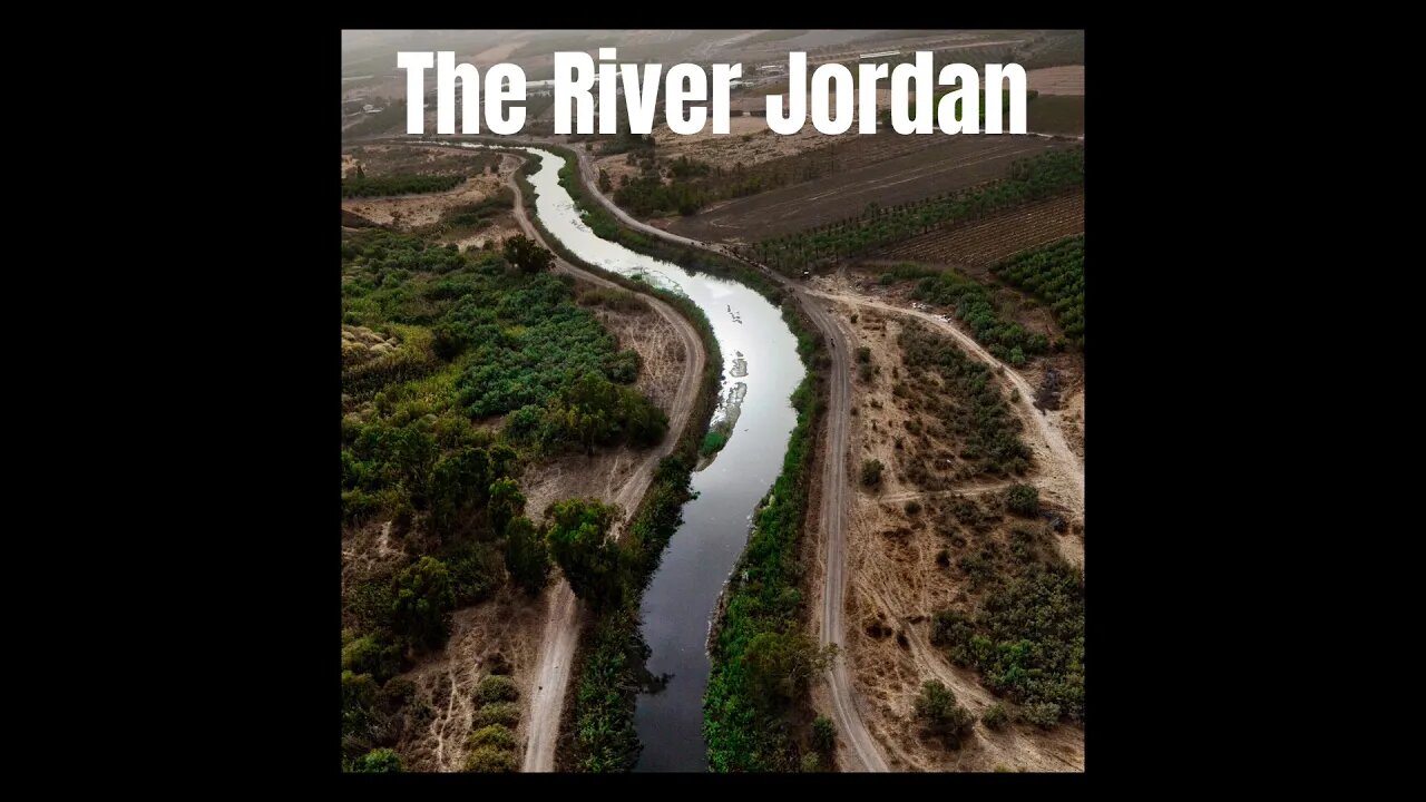 The River Jordan