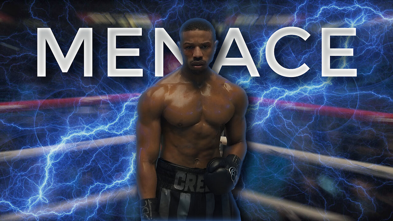 〖MENACE〗Creed II - Edit 4K