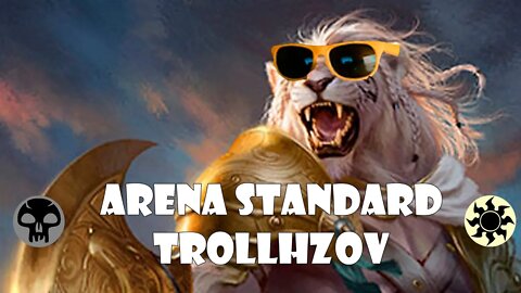 Magic Arena - Standard - Trollzhov Life Gain